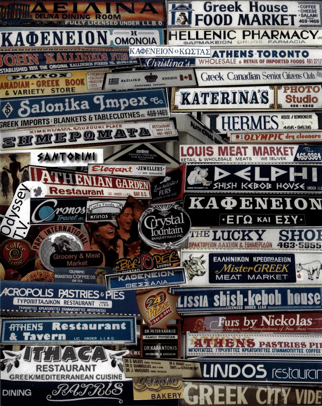 Signboards in Greek immigrants' shops.
Source: From the book 